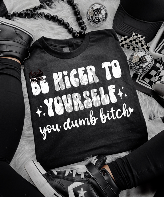 Be nicer to yourself