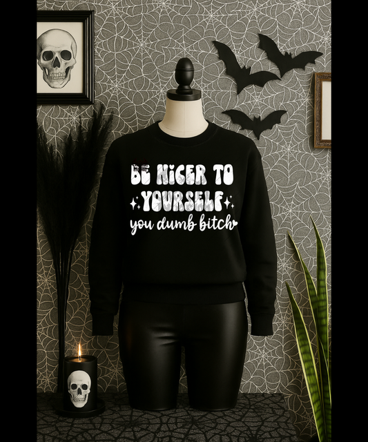 Be nicer to yourself